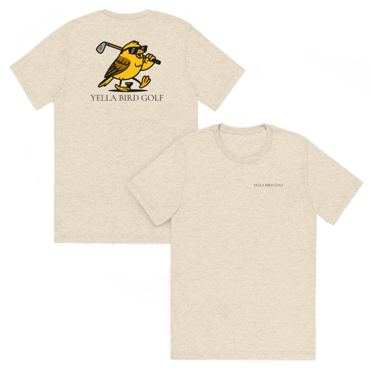 "Cool Yella Bird" blended golf tee in Oatmeal Triblend, front and back view